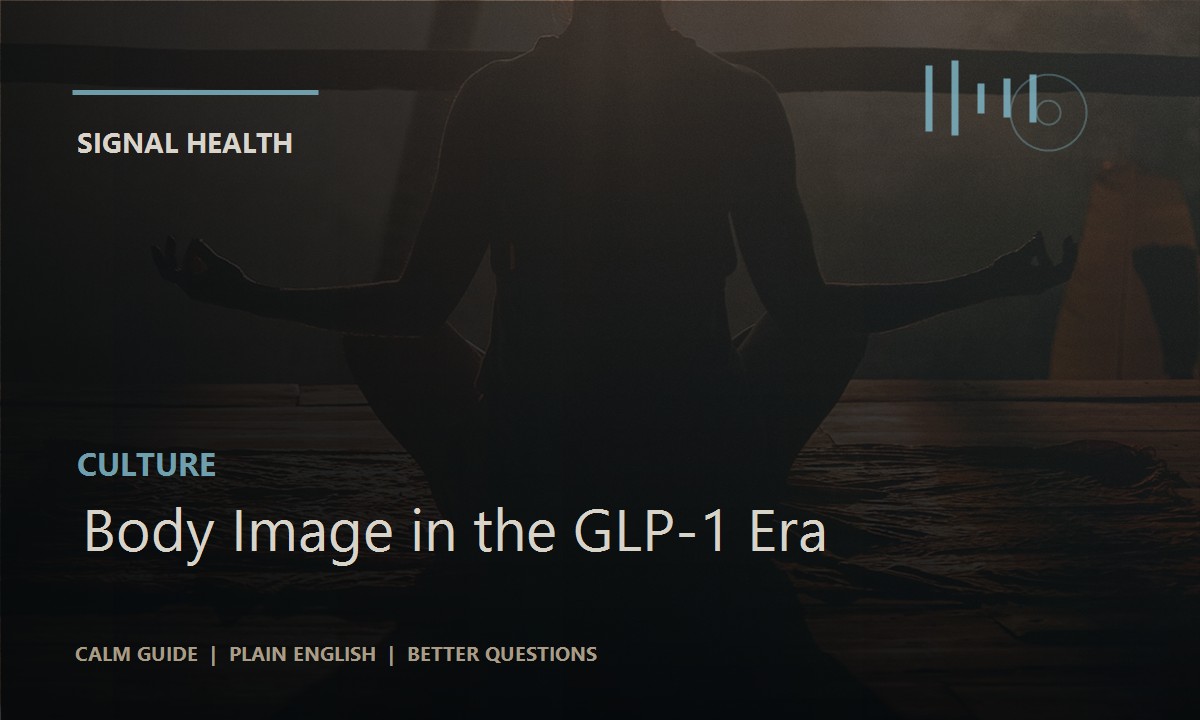 Body Image in the GLP-1 Era article thumbnail