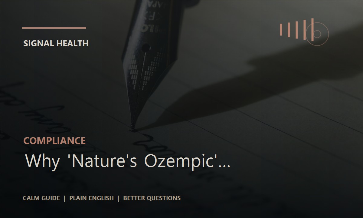 Why 'Nature's Ozempic' Language Creates Risk article thumbnail
